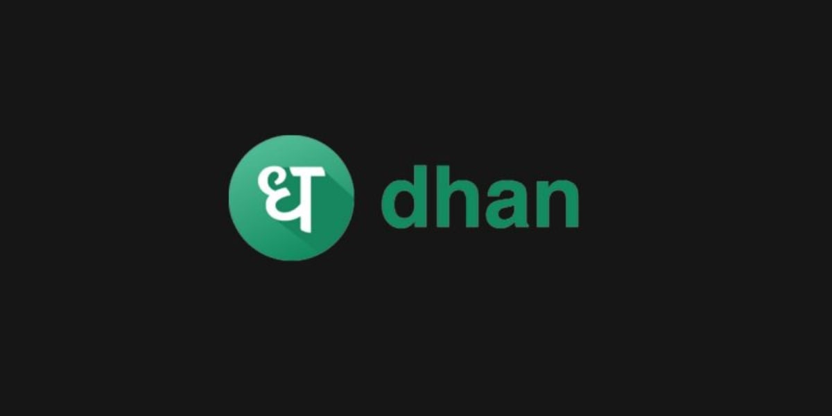 "Dhan"  Stock Broker Review